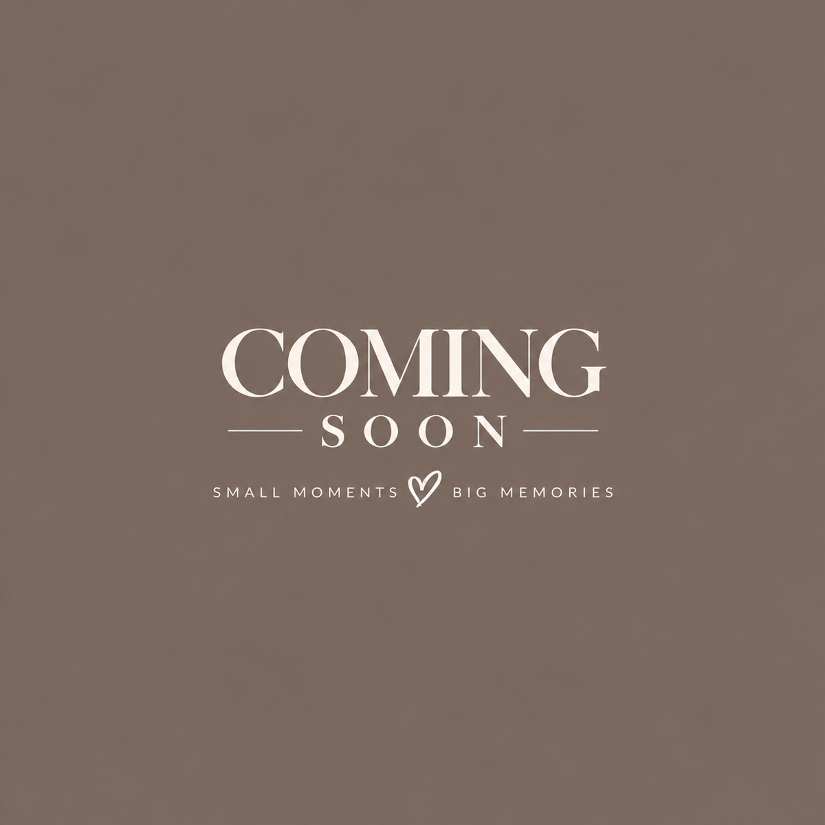 COMING SOON!